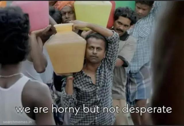 we are horny | Tamil Meme Templates