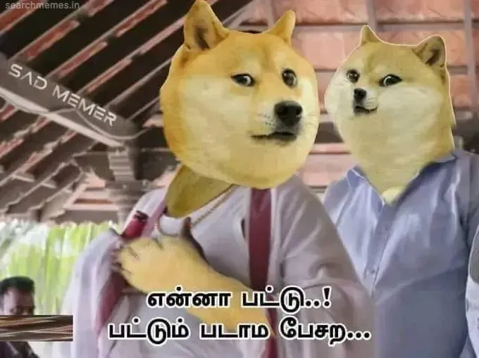 Cheems | Enna pattum padaama pesara Tamil Meme Templates