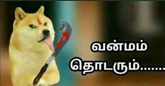 Vanmam Tamil Meme Templates