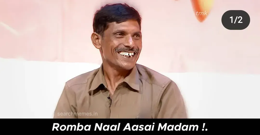 Solvadhellam unmai | Romba naal aasai ma'am Tamil Meme Templates