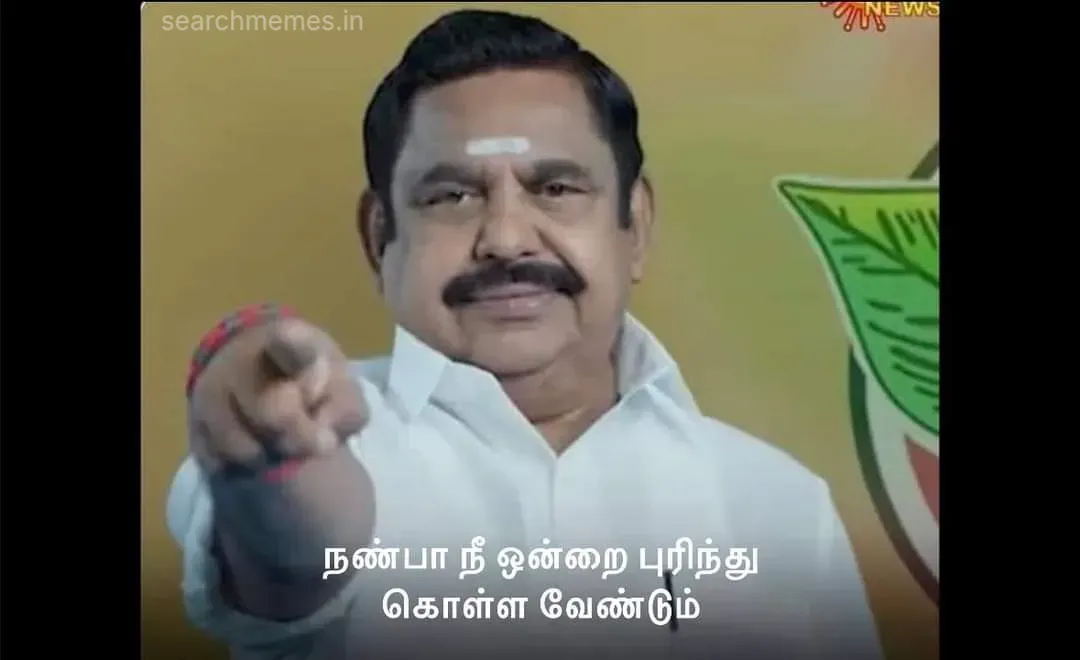 Edapadi Palanisamy Tamil Meme Templates